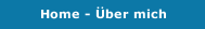 Home - Über mich