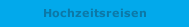 Hochzeitsreisen